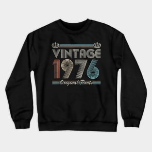 44th Birthday Gift Retro Vintage 1976 Original Parts Crewneck Sweatshirt